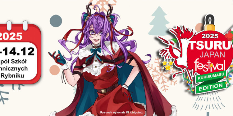 Tsuru Japan Festival 2025 – Edycja Kurisumasu