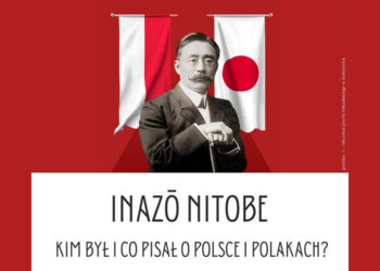 Wykład „Inazō Nitobe – kim był i co pisał o Polsce i Polakach”