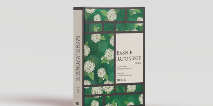 „Baśnie japońskie tom 2” II wydanie w twardej oprawie już dostępne!